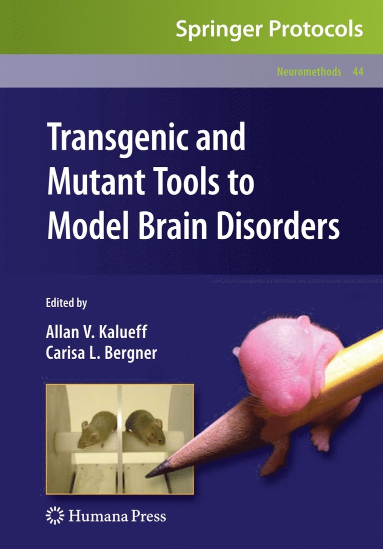 Transgenic and Mutant Tools to Model Brain Disorders 1