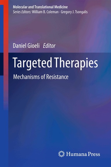 Daniel Gioeli - Targeted Therapies, Inbunden