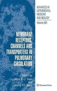 bokomslag Membrane Receptors, Channels and Transporters in Pulmonary Circulation