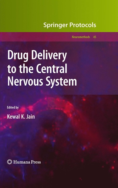 bokomslag Drug Delivery to the Central Nervous System