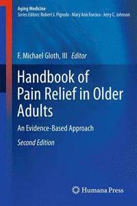 bokomslag Handbook of Pain Relief in Older Adults