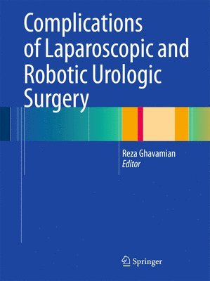 bokomslag Complications of Laparoscopic and Robotic Urologic Surgery