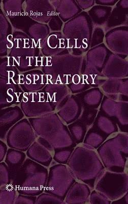 Stem Cells in the Respiratory System 1