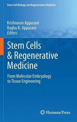 Stem Cells & Regenerative Medicine
