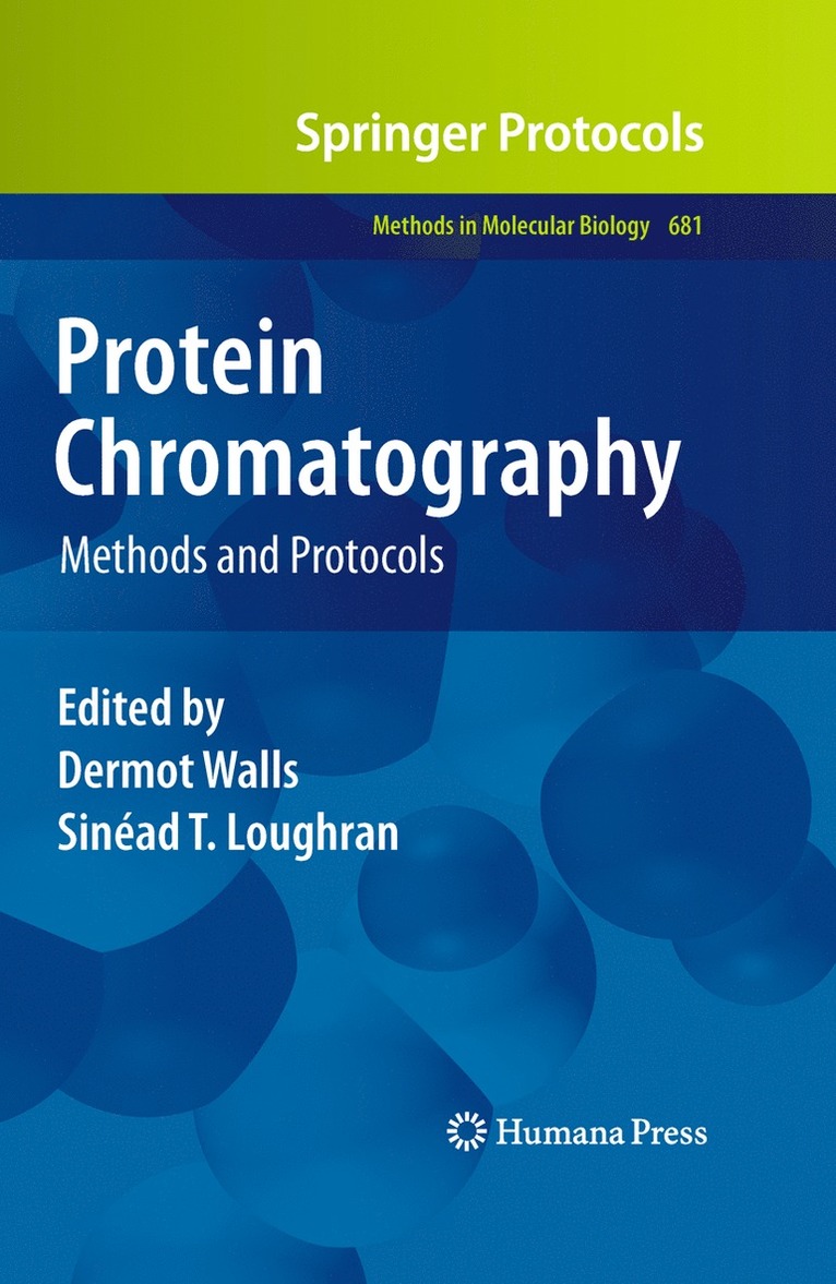 Dermot Walls, Sinéad T. Loughran, Sinéad T Loughran - Protein Chromatography, Inbunden