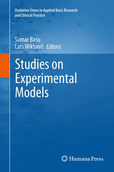 Samar Basu, Lars Wiklund - Studies on Experimental Models, Inbunden