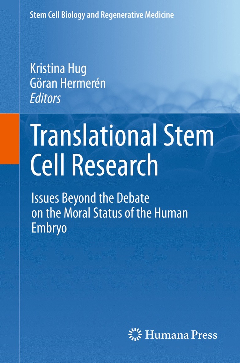 Kristina Hug, Göran Hermerén - Translational Stem Cell Research, Inbunden