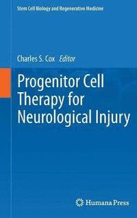 bokomslag Progenitor Cell Therapy for Neurological Injury