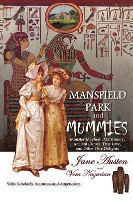Mansfield Park and Mummies 1
