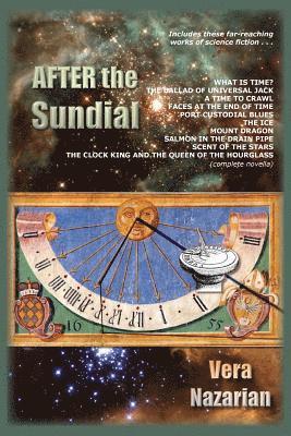 Vera Nazarian - After the Sundial, Häftad