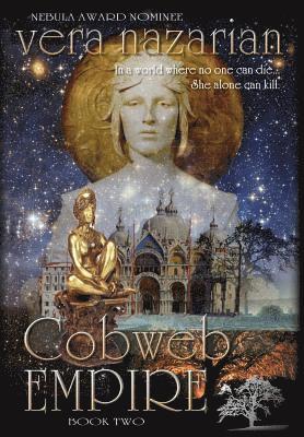 Vera Nazarian - Cobweb Empire, Inbunden