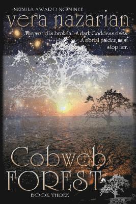 Vera Nazarian - Cobweb Forest, Häftad
