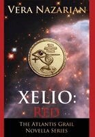Vera Nazarian - Xelio, Inbunden