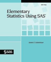 bokomslag Elementary Statistics Using SAS