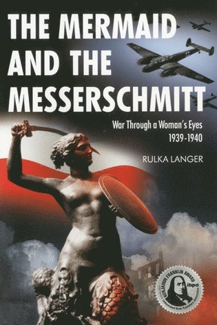 Rulka Langer - Mermaid and the Messerschmitt, Häftad
