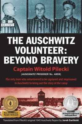 Witold Pilecki - Auschwitz Volunteer, Häftad