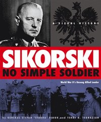 bokomslag Sikorski: No Simple Soldier