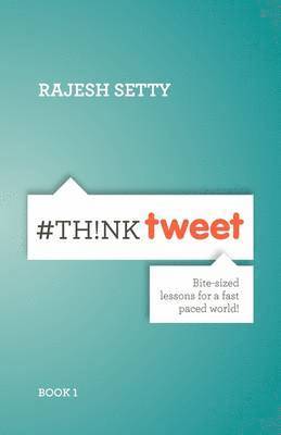 Rajesh Setty - #ThinkTweet Book 1, Häftad