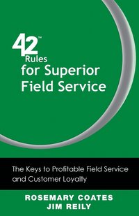 bokomslag 42 Rules for Superior Field Service