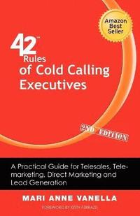 bokomslag 42 Rules of Cold Calling Executives (2nd Edition)