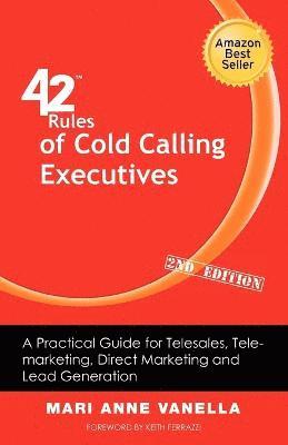 bokomslag 42 Rules of Cold Calling Executives (2nd Edition)