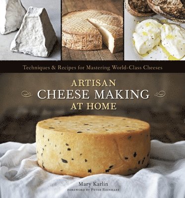 bokomslag Artisan Cheese Making at Home