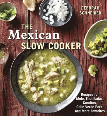 Deborah Schneider - Mexican Slow Cooker, Häftad