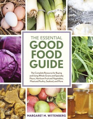 Margaret M. Wittenberg, Margaret M Wittenberg - Essential Good Food Guide, Häftad
