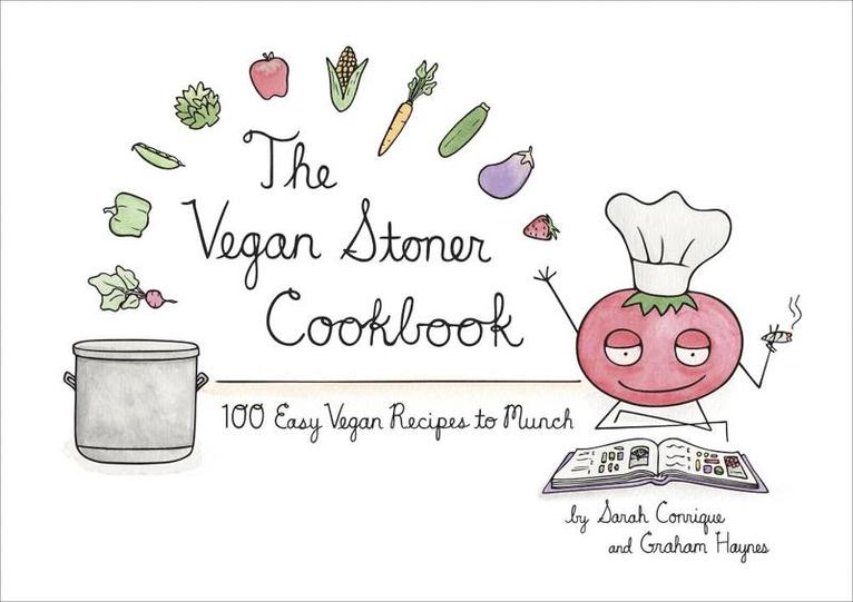 The Vegan Stoner Cookbook 1