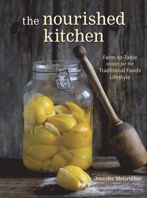 The Nourished Kitchen 1