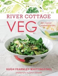 bokomslag River Cottage Veg: 200 Inspired Vegetable Recipes [A Cookbook]