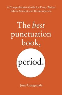 bokomslag The Best Punctuation Book, Period