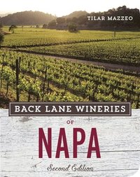 bokomslag Back Lane Wineries of Napa