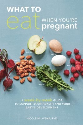 What to Eat When You're Pregnant 1