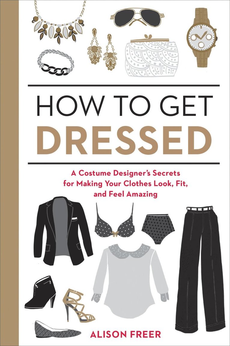 Alison Freer - How to Get Dressed, Häftad