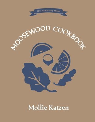 bokomslag Moosewood Cookbook