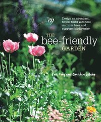 bokomslag The Bee-Friendly Garden