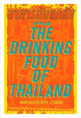 POK POK The Drinking Food of Thailand 1