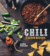 bokomslag The Chili Cookbook