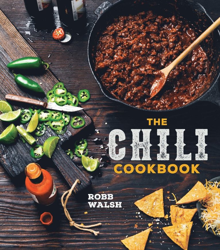 Robb Walsh - Chili Cookbook, Inbunden