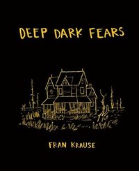 bokomslag Deep Dark Fears