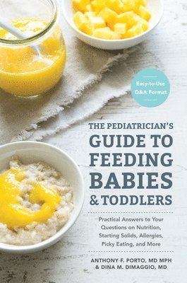 bokomslag Pediatrician's Guide to Feeding Babies and Toddlers