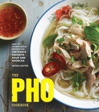 bokomslag The Pho Cookbook