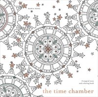 bokomslag The Time Chamber: A Magical Story and Coloring Book