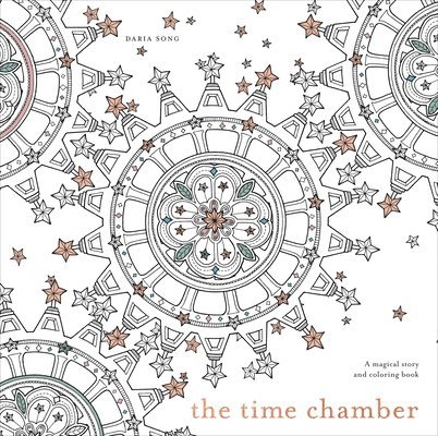 The Time Chamber: A Magical Story and Coloring Book 1