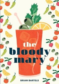 bokomslag The Bloody Mary