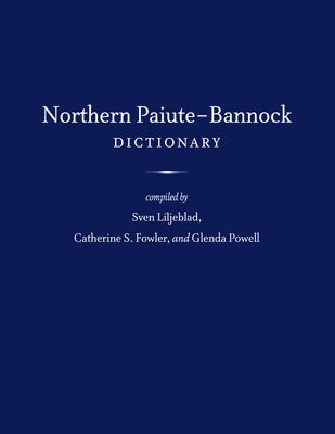 bokomslag Northern Paiute-Bannock Dictionary