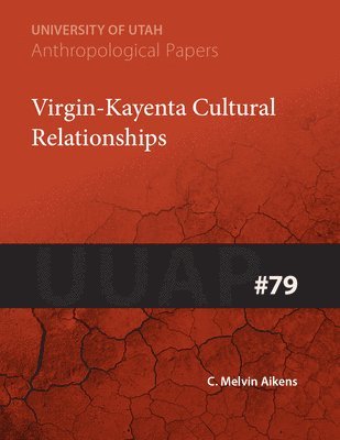 Virgin-Kayenta Cultural Relationships 1