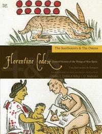 bokomslag The Florentine Codex, Books Four and Five: The Soothsayers and The Omens