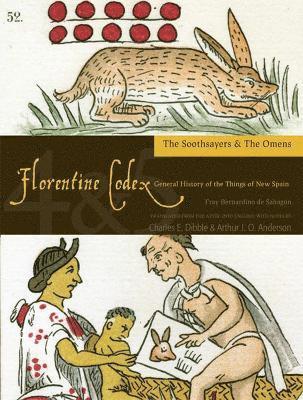 The Florentine Codex, Books Four and Five: The Soothsayers and The Omens 1